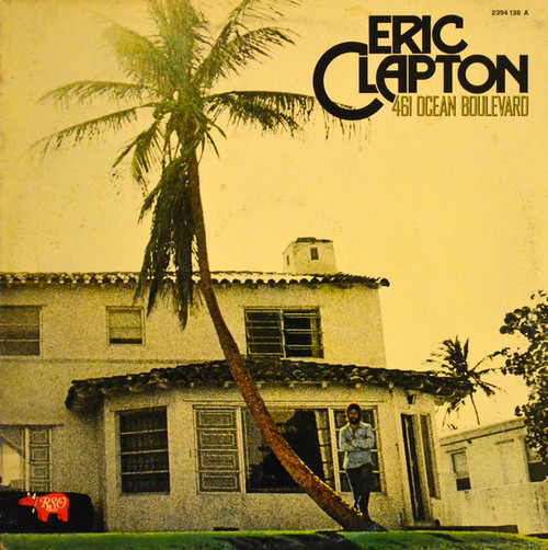 Eric Clapton - 461 Ocean Boulevard (LP, Album)