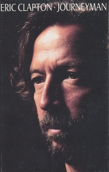 Eric Clapton - Journeyman (Cass, Album, Club)