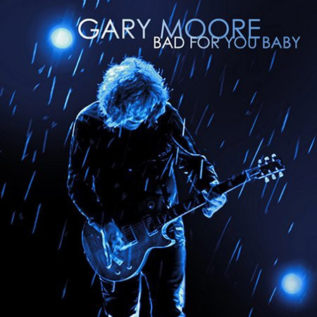 Gary Moore - Bad For You Baby (CD, Album)