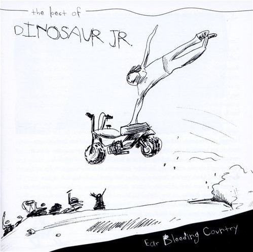 Dinosaur Jr. - Ear-Bleeding Country: The Best Of Dinosaur Jr. (CD, Comp, RM)