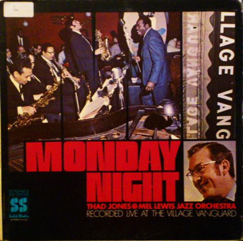 Thad Jones Mel Lewis Jazz Orchestra* - Monday Night (LP, Album, Uni)