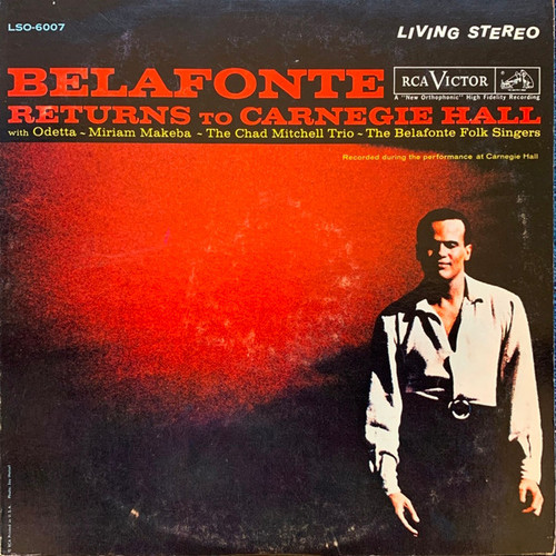 Harry Belafonte With Odetta ~ Miriam Makeba ~ The Chad Mitchell Trio ~ The Belafonte Folk Singers - Belafonte Returns To Carnegie Hall (2xLP, Album, RP, Hol)