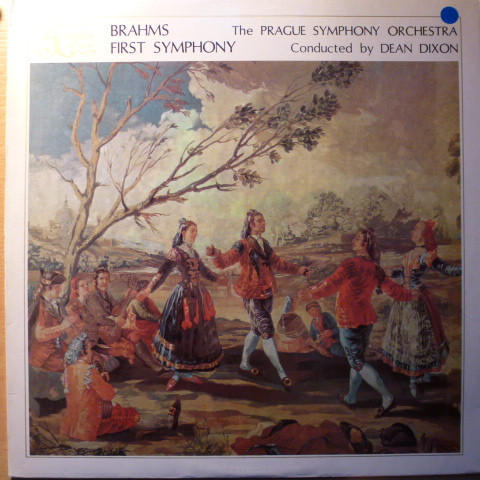 Johannes Brahms, Prague Symphony Orchestra*, Dean Dixon (2) - First Symphony In C Minor, Op.68 (LP, Album)