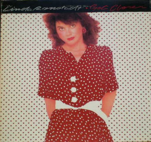 Linda Ronstadt - Get Closer (LP, Album, Spe)_4172436384