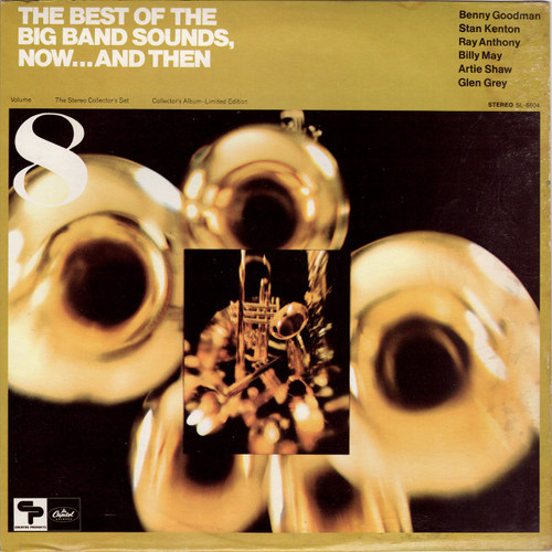 Various - The Stereo Collector's Set, Volume 8- The Best Of The Big Band Sounds, Now... And Then (LP, Comp)_4172168883