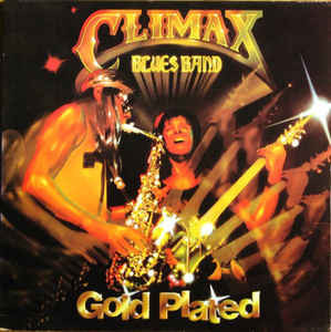 Climax Blues Band - Gold Plated (LP, Album, Ter)_4175031771