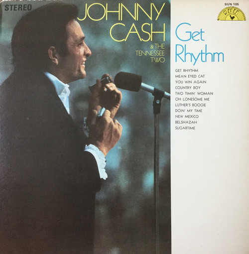 Johnny Cash & The Tennessee Two - Get Rhythm (LP, Comp, RE)