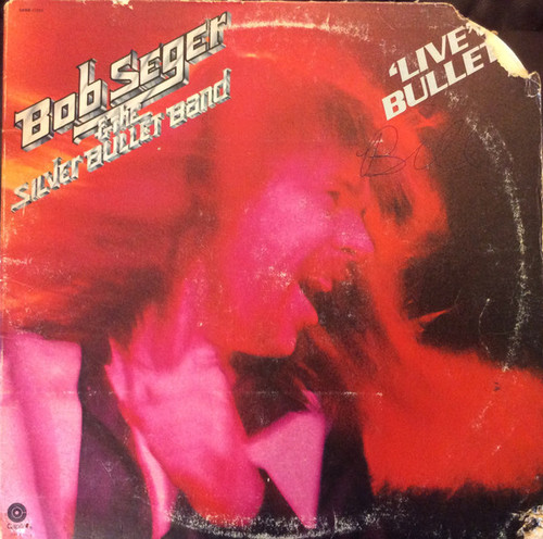 Bob Seger & The Silver Bullet Band* - Live Bullet (2xLP, Album, Win)