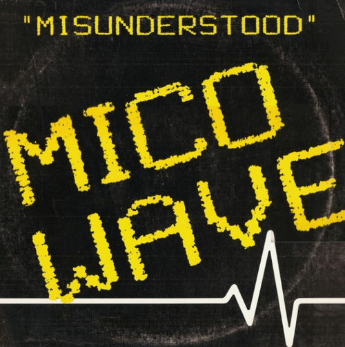 Mico Wave - Misunderstood (12")