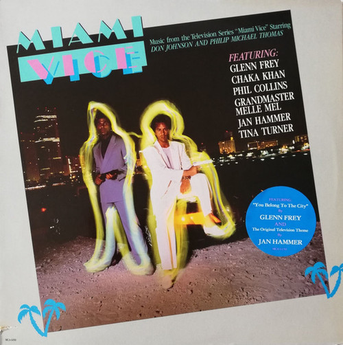 Various - Music From The Television Series "Miami Vice" (LP, Comp, PRC)