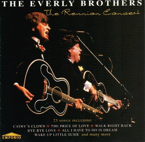 The Everly Brothers* - The Reunion Concert (CD, Album)