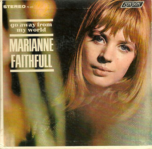Marianne Faithfull - Go Away From My World (LP, Album)
