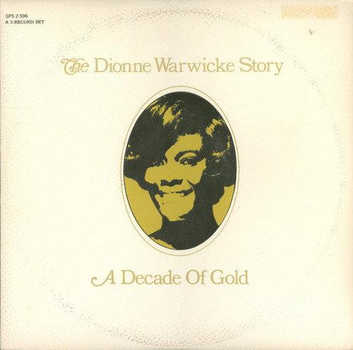 Dionne Warwicke* - The Dionne Warwicke Story (A Decade Of Gold) (2xLP, Album, Tex)