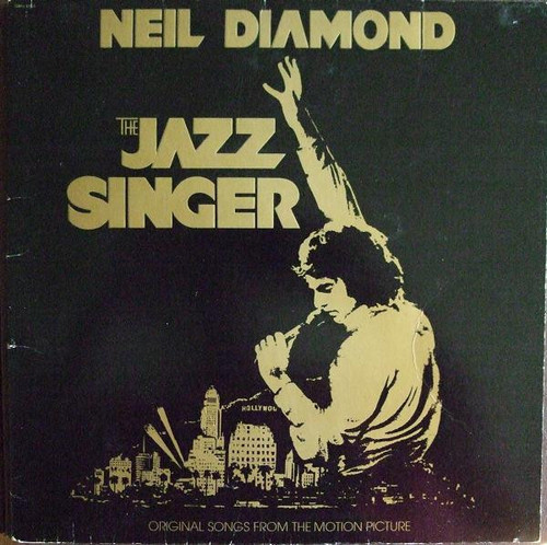 Neil Diamond - The Jazz Singer (Original Songs From The Motion Picture) (LP, Album, Win)_4198378737