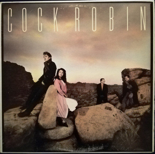 Cock Robin - Cock Robin (LP, Album, Car)