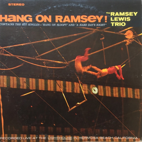 The Ramsey Lewis Trio - Hang On Ramsey! (LP, Album, Ind)