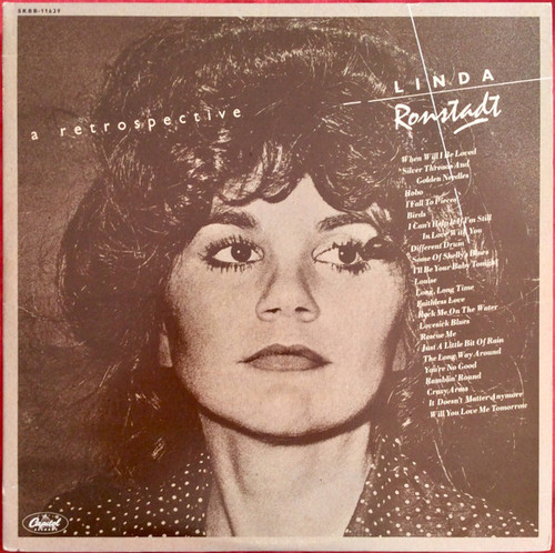Linda Ronstadt - A Retrospective (2xLP, Comp, Los)