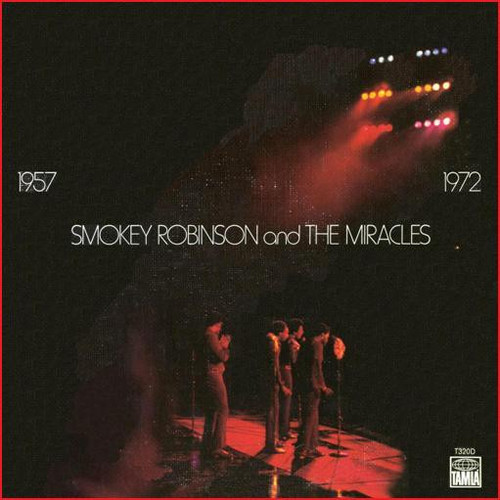 Smokey Robinson And The Miracles* - 1957 1972 (2xLP, Album)