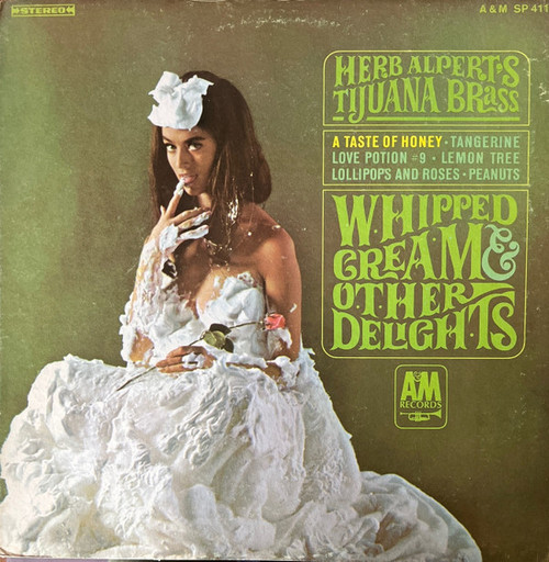 Herb Alpert's Tijuana Brass* - Whipped Cream & Other Delights (LP, Album, Pit)