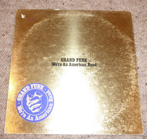 Grand Funk* - We're An American Band (LP, Album, Jac)