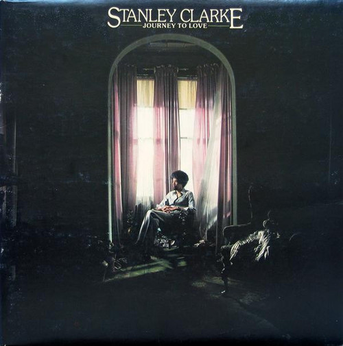 Stanley Clarke - Journey To Love (LP, Album, MO )_4259912409