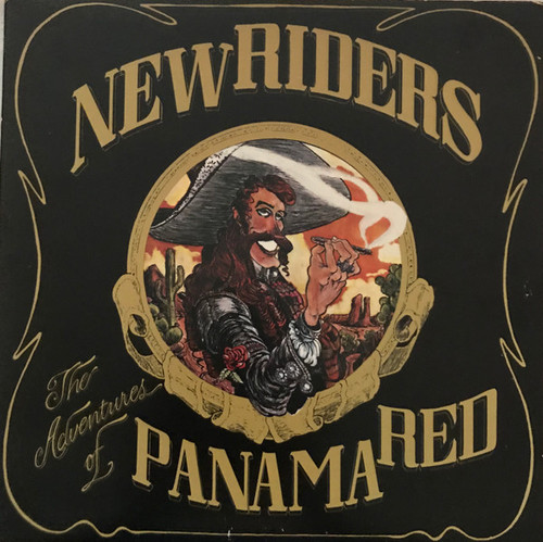 New Riders Of The Purple Sage - The Adventures Of Panama Red (LP, Album, Pit)