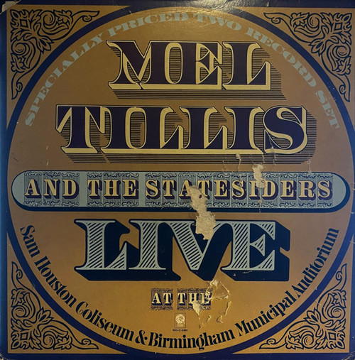 Mel Tillis And The Statesiders (2) - Live At The Sam Houston Coliseum & Birmingham Municipal Auditorium (2xLP, Comp)