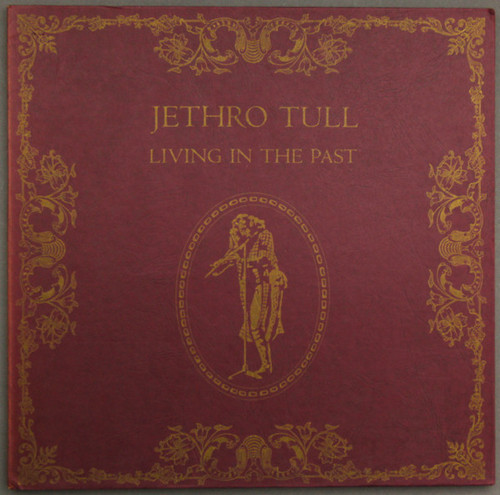 Jethro Tull - Living In The Past (2xLP, Comp)_4270466382