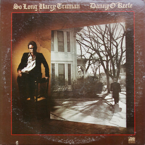 Danny O'Keefe - So Long Harry Truman (LP, Album, PRC)
