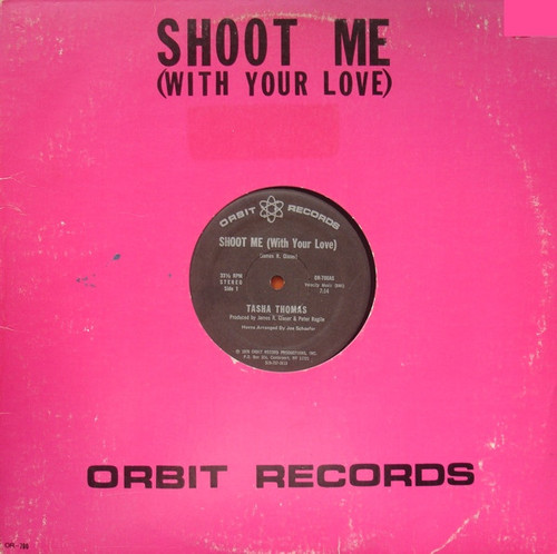 Tasha Thomas - Shoot Me (With Your Love) (12")