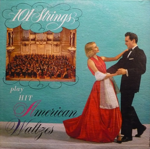 101 Strings - Play Hit American Waltzes (LP, Album)