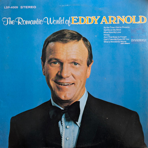 Eddy Arnold - The Romantic World Of Eddy Arnold (LP, Album, Roc)