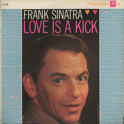 Frank Sinatra - Love Is A Kick (LP, Album, Comp, Mono, Bri)