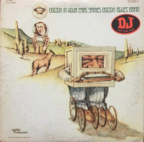 The James Cotton Blues Band - Cotton In Your Ears (LP, Album, Promo)