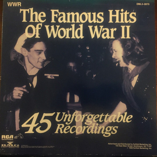 Various - The Famous Hits Of World War II - 45 Unforgettable Recordings (3xLP, Comp)
