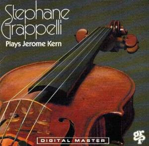 Stéphane Grappelli - Stéphane Grappelli Plays Jerome Kern (CD, Album)