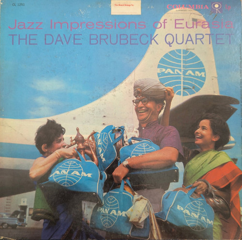 The Dave Brubeck Quartet - Jazz Impressions Of Eurasia (LP, Album, Mono, Ter)
