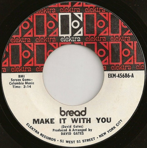 Bread - Make It With You (7", Single, Pit)