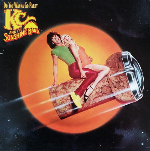 KC And The Sunshine Band* - Do You Wanna Go Party (LP, Album, Pre)_4436517639