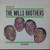 The Mills Brothers - The Best Of The Mills Brothers (2xLP, Comp, RE, Gat)