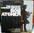Bob Atcher - The Dean Of Cowboy Singers (LP, Album, RE)