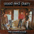 The Youngbloods - Good And Dusty - Warner Bros. Records, Raccoon - BS 2566, #9 - LP, Album, Pit 773312376