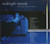 Various - Midnight Moods (After Hours Chill-Out Nirvana) (2xCD, Comp)