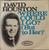 David Houston - Where Could I Go? (But To Her) (7", Single, Ter)