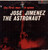 Jose Jimenez (3) - The First Man In Space Jose Jimenez The Astronaut (LP, Album, Mono, Club)