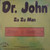 Dr. John - Zu Zu Man (LP)