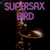 Supersax - Supersax Plays Bird (LP, Album)