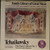 Tchaikovsky* - The Piano Concerto No. 1 - Nutcracker Suite Selections (LP, Album, Comp)