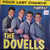 The Dovells - Hully Gully Baby / Your Last Chance - Parkway - P845 - 7" 889233591