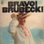 The Dave Brubeck Quartet - Bravo! Brubeck! (LP, Album, Mono)